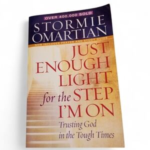 Just Enough Light for the Step I'm On by Stromie Omartian PB Religion 2008 Book